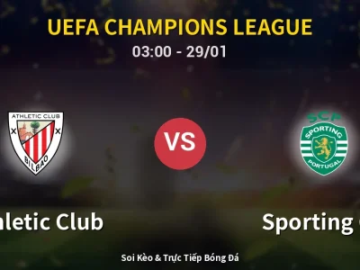 Kết Quả: Athletic Club 2-3 Sporting CP – Highlight & Bàn Thắng | UEFA Champions League