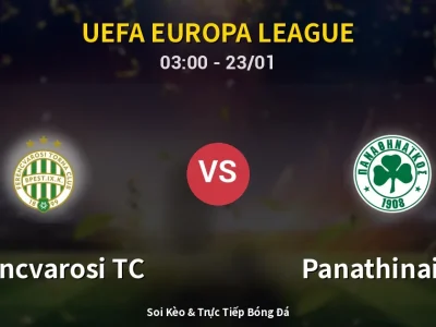 Kết Quả: Ferencvarosi TC 1-1 Panathinaikos – Highlight & Bàn Thắng | UEFA Europa League