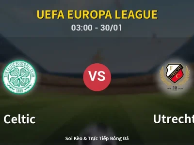 Kết Quả: Celtic 4-2 Utrecht – Highlight & Bàn Thắng | UEFA Europa League