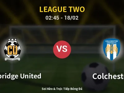 Kết Quả: Cambridge United 1-1 Colchester – Highlight & Bàn Thắng | League Two