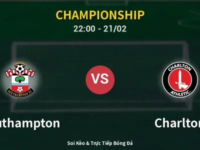 🔴 Trực Tiếp: Southampton 0-0 Charlton – Link Xem Championship (Full HD)