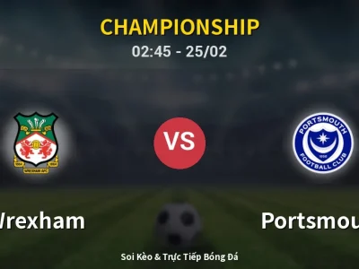 Kết Quả: Wrexham 2-1 Portsmouth – Highlight & Bàn Thắng | Championship