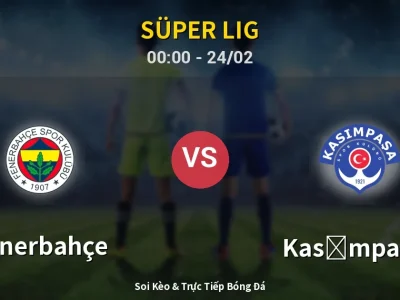 Kết Quả: Fenerbahçe 1-1 Kasımpaşa – Highlight & Bàn Thắng | Süper Lig
