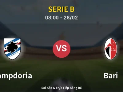 Kết Quả: Sampdoria 0-2 Bari – Highlight & Bàn Thắng | Serie B