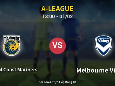 Kết Quả: Central Coast Mariners 1-0 Melbourne Victory – Highlight & Bàn Thắng | A-League