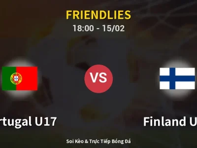 Kết Quả: Portugal U17 5-0 Finland U17 – Highlight & Bàn Thắng | Friendlies