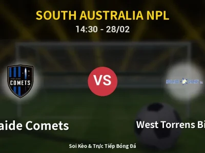 🔴 Trực Tiếp: Adelaide Comets 0-1 West Torrens Birkalla – Link Xem South Australia NPL (Full HD)