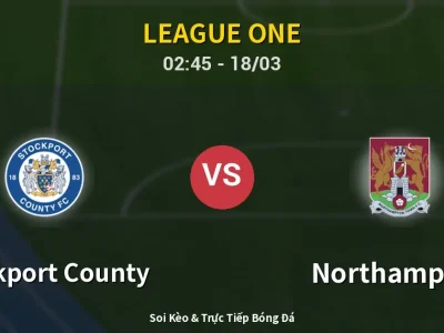 Kết Quả: Stockport County 2-1 Northampton – Highlight & Bàn Thắng | League One