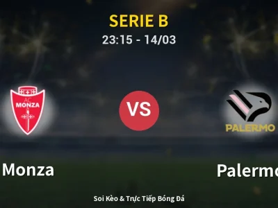 Soi Kèo Monza vs Palermo – 23:15 14/03 | Nhận Định, Dự Đoán Tỷ Số