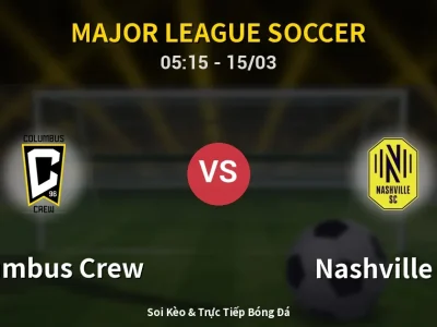 Kết Quả: Columbus Crew 0-1 Nashville SC – Highlight & Bàn Thắng | Major League Soccer