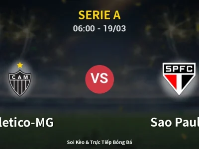 Kết Quả: Atletico-MG 1-0 Sao Paulo – Highlight & Bàn Thắng | Serie A