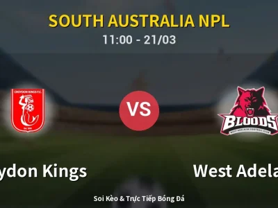 Kết Quả: Croydon Kings 1-2 West Adelaide – Highlight & Bàn Thắng | South Australia NPL
