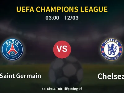 Kết Quả: Paris Saint Germain 5-2 Chelsea – Highlight & Bàn Thắng | UEFA Champions League