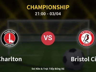 🔴 Trực Tiếp: Charlton 1-2 Bristol City – Link Xem Championship (Full HD)