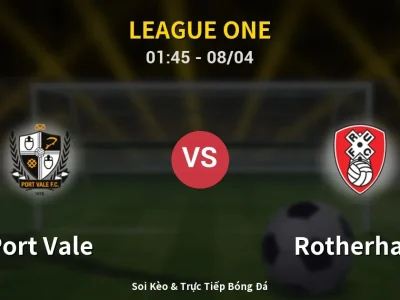 Kết Quả: Port Vale 1-0 Rotherham – Highlight & Bàn Thắng | League One
