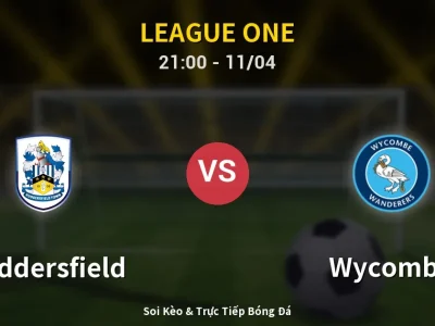 Soi Kèo Huddersfield vs Wycombe – 21:00 11/04 | Nhận Định, Dự Đoán Tỷ Số