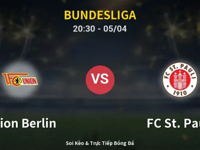Soi Kèo Union Berlin vs FC St. Pauli – 20:30 05/04 | Nhận Định, Dự Đoán Tỷ Số