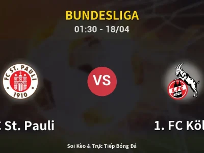 Soi Kèo FC St. Pauli vs 1. FC Köln – 01:30 18/04 | Nhận Định, Dự Đoán Tỷ Số