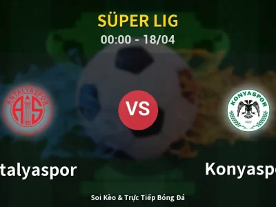 🔴 Trực Tiếp: Antalyaspor 0-0 Konyaspor – Link Xem Süper Lig (Full HD)