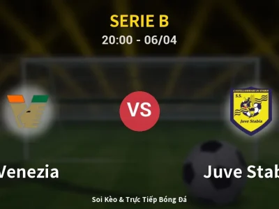 Soi Kèo Venezia vs Juve Stabia – 20:00 06/04 | Nhận Định, Dự Đoán Tỷ Số