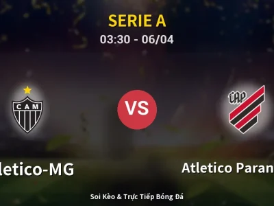 Kết Quả: Atletico-MG 2-1 Atletico Paranaense – Highlight & Bàn Thắng | Serie A