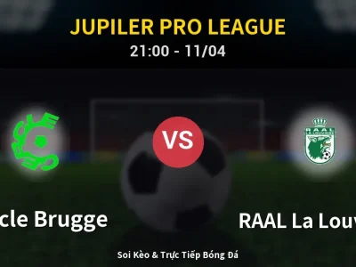 Soi Kèo Cercle Brugge vs RAAL La Louvière – 21:00 11/04 | Nhận Định, Dự Đoán Tỷ Số