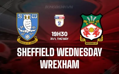 Sheffield Wednesday vs Wrexham: Cuộc đua trụ hạng gặp kẻ mơ giấc mơ Premier League! 1