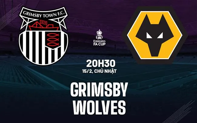 nhan dinh bong da du doan Grimsby vs Wolves cup fa anh hom nay