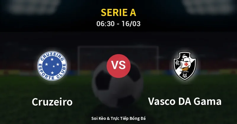 Cruzeiro vs Vasco DA Gama 16/03