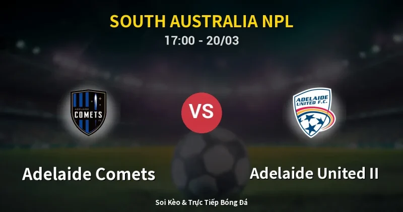 Adelaide Comets vs Adelaide United II 20/03