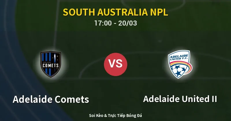 Adelaide Comets vs Adelaide United II 20/03