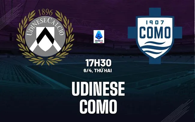 nhan dinh bong da du doan Udinese vs Como vdqg italia serie a hom nay