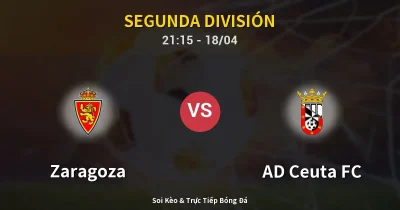 Zaragoza vs AD Ceuta FC 18/04